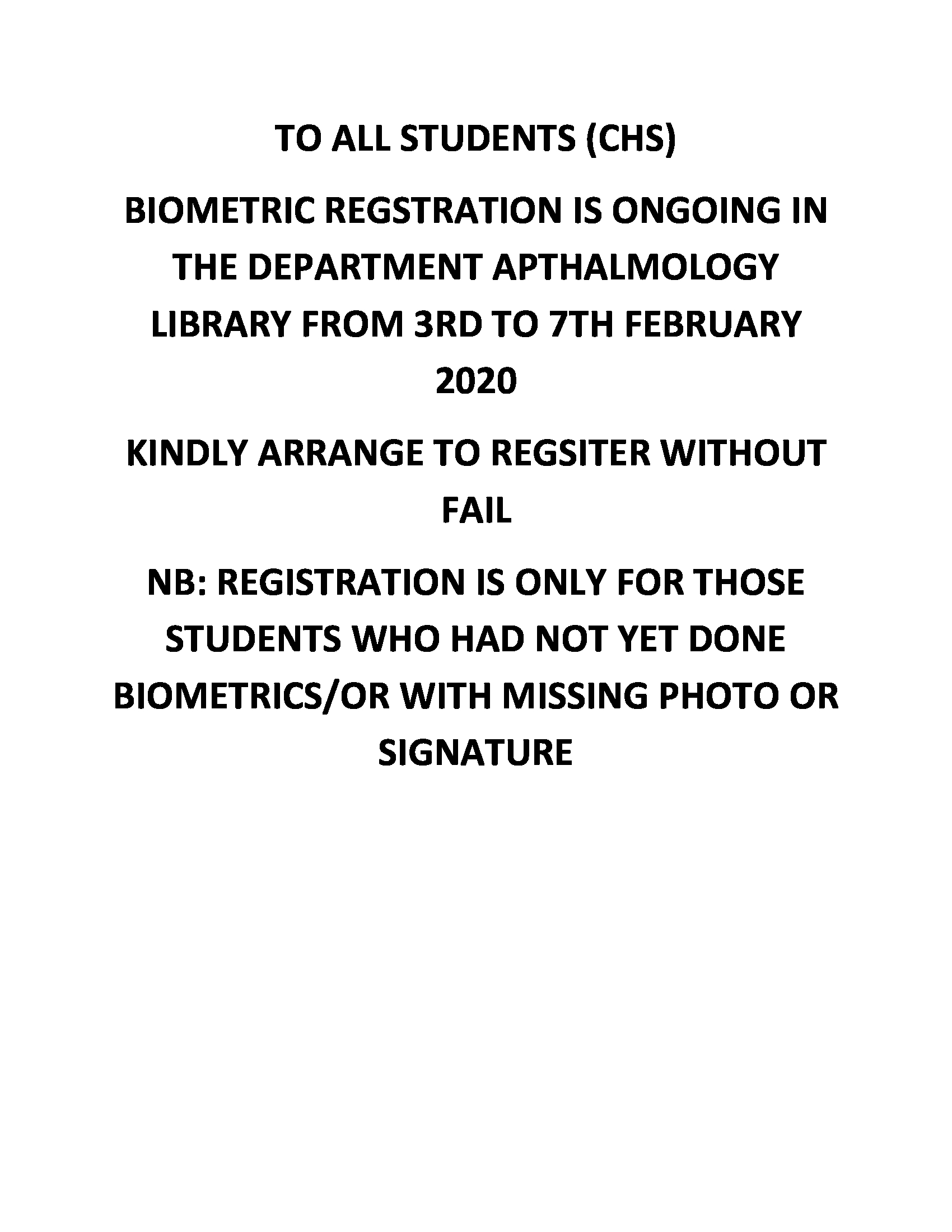 NOTICE TO ALL STUDENTS (BIOMETRICS REGISTRATION)