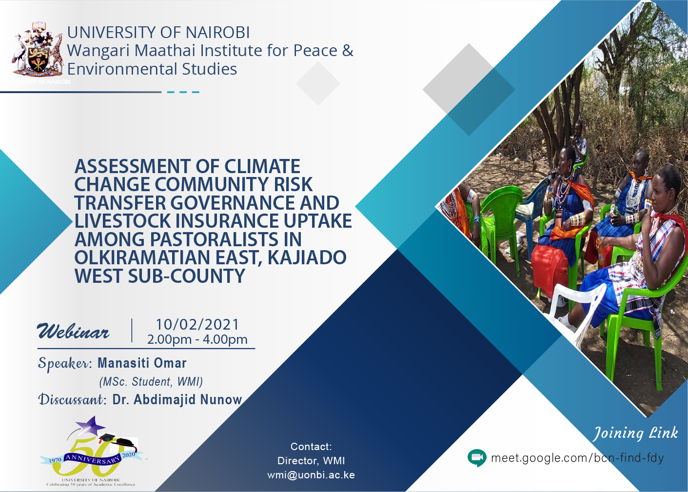 INVITATION TO A WEBINAR: ASSESSMENT OF CLIMATE CHANGE COMMUNITY RISK TRANSFER GOVERNANCE AND LIVESTOCK INSURANCE UPTAKE AMONG PASTORALISTS IN OLKIRAMATIAN EAST, KAJIADO WEST SUB-COUNTY