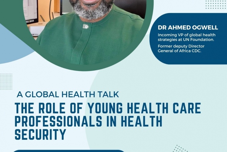 Global health talk by Dr. Ahmed Ogwell poster.