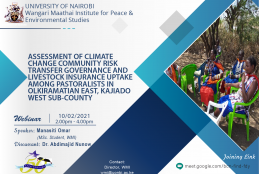 INVITATION TO A WEBINAR: ASSESSMENT OF CLIMATE CHANGE COMMUNITY RISK TRANSFER GOVERNANCE AND LIVESTOCK INSURANCE UPTAKE AMONG PASTORALISTS IN OLKIRAMATIAN EAST, KAJIADO WEST SUB-COUNTY